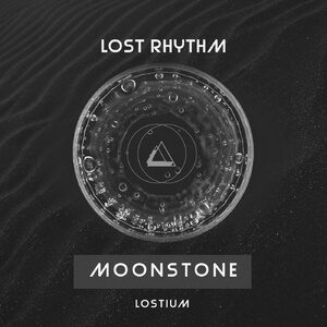 Lost Rhythm - Moonstone [LOSTIUM005]