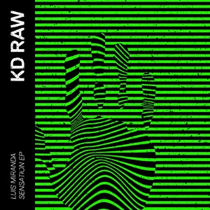Luis Miranda - Sensation EP [KDRAW057]