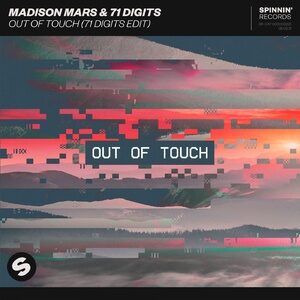 Madison Mars, 71 Digits - Out Of Touch (71 Digits Extended Edit) [190295022235]