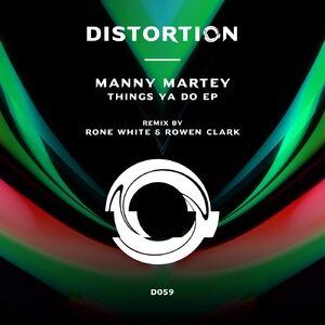 Manny Martey - Things Ya Do [D059]
