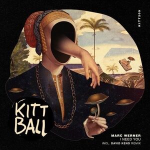 Marc Werner - I Need You [KITT209]