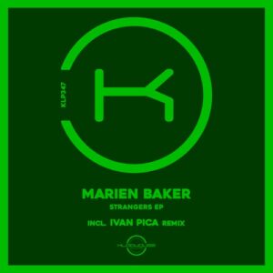 Marien Baker - Strangers [KLP347]