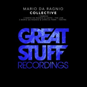Mario da Ragnio, Leeto, Chris Di Perri - Collective [GSR406]