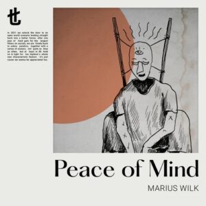 Marius Wilk - Peace of Mind (Extended Mix) [TT033]