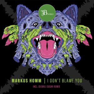 Markus Homm - I Don't Blame You [BOND12057]