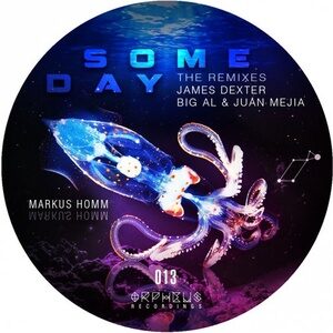 Markus Homm - Some Day (The Remixes) [CAT467268]