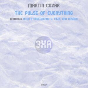 Martin Cozar - The Pulse of Everything [3XA457]
