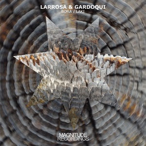 Matias Larrosa, Martin Gardoqui - Bora / Laki [MGN063]