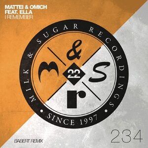 Mattei & Omich, Ella - I Remember (Babert Remix) [MSR234R]