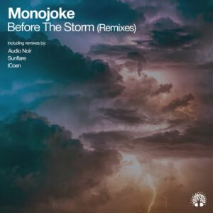 Monojoke - Before the Storm (Remixes) [ETREE400]
