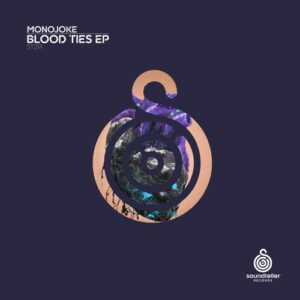 Monojoke - Blood Ties [ST291]