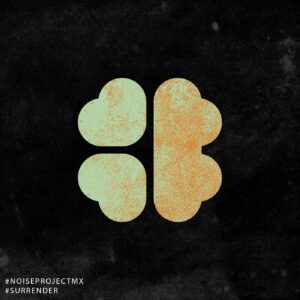 Noise Project Mx - Surrender [HT068]
