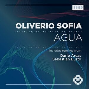 Oliverio Sofia - Agua [SB189]