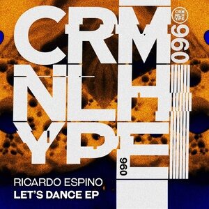 Ricardo Espino - Let's Dance [CHR096]