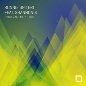Ronnie Spiteri - You Make Me / Toxic [TR387]