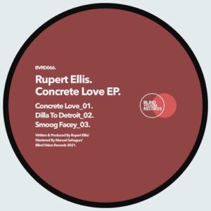 Rupert Ellis - Concrete love EP [BVRDIGITAL066]