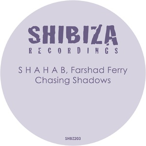 S H A H A B, Farshad Ferry - Chasing Shadows [SHBZ203]