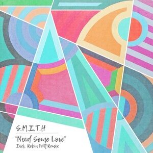 S.M.I.T.H - Need Some Love Incl. Robin Fett Remix [ASKT003]