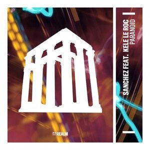 Sanchez (UK) - Paranoid (feat. Kele Le Roc) [Extended Mix] [RLM063]