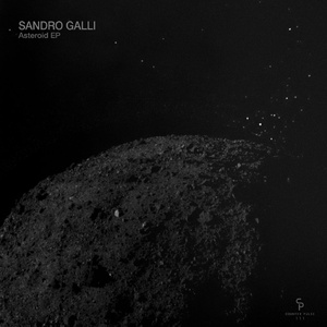 Sandro Galli - Asteroid EP [CP111]