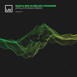 Sean & Dee, Melody Stranger - Apollo (Fuenka Remix) [FSOEUV150P1]