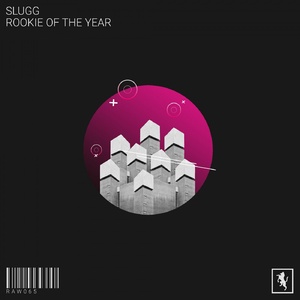 Slugg - Rookie of the Year [RAW065]