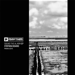 Stephen Disario, Marcal - Sound The Alarm EP [PRRUKD21075]