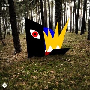 T Raum - Evil [UY161]