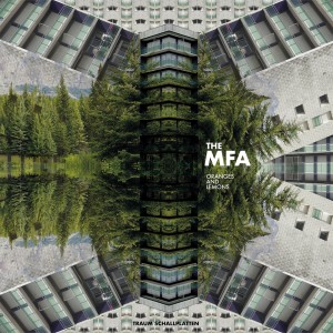 The Mfa - Oranges And Lemons [TRAUMV249]