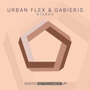 Urban Flex, Gabieris - Nisbah [EXRLTD049]