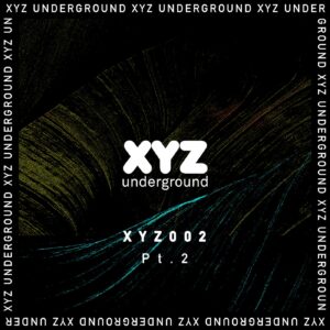 VA - XYZ Underground Pt. 2 [XYZ002PT2]