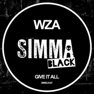 WZA - Give It All [SIMBLK247]