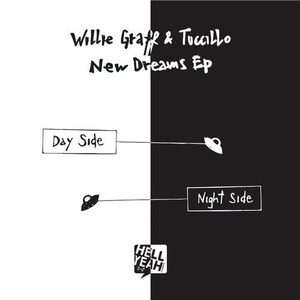 Willie Graff, Tuccillo - New Dreams EP [HYR7225]