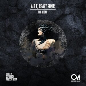 Ale F, Crazy Sonic - The Drone [OSCM127]