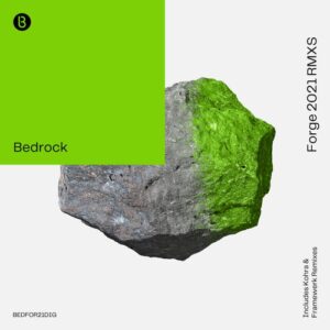 Bedrock - Forge (2021 Remixes) [BEDFOR21DIGI]
