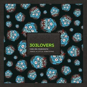 Chelina Manuhutu - Takes a Little Something [303L2107]