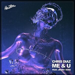 Chris Diaz, Jenny Voss - Me & U [HP109]
