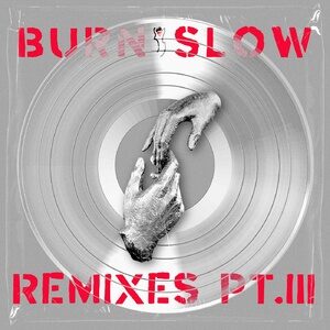 Chris Liebing - Burn Slow Remixes PT. III [IBMUTE634]