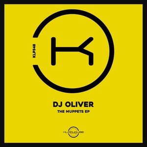 DJ Oliver - The Muppets [KLP348]