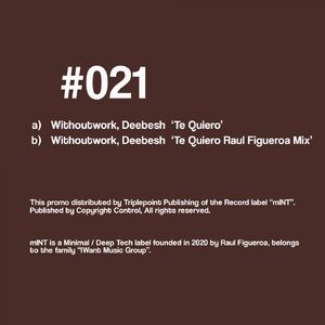 Deebesh, Withoutwork - Te Quiero EP [MNT021]