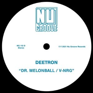 Deetron - Dr. Melonball / V-NRG [NG112D2]