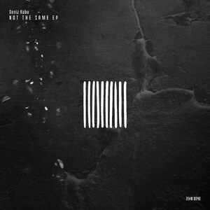 Deniz Kabu - Not The Same EP [ZEHN0040]
