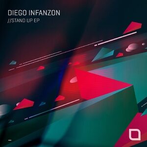Diego Infanzon - Stand Up EP [TR390]