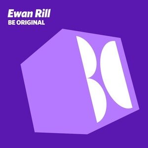 Ewan Rill - Be Original [BALKAN0672]