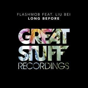 Flashmob - Long Before [GSR407]