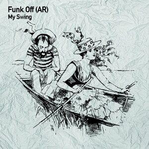 Funk Off (AR), Tomas Bisquierra - My Swing [TSL158]