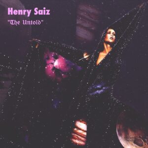 Henry Saiz – The Untold [NS104]