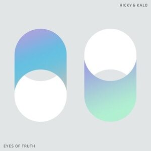 Hicky & Kalo - Eyes of Truth [RPLG084]