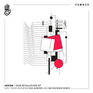 JOVEM, Ras Algethi - Our Revolution EP [TSM055]
