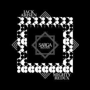 Jack Arisen - Mighty Redux